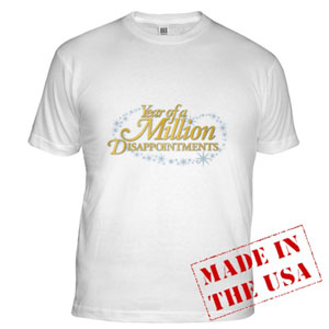 Year of a Million Disappointments Fitted T-Shirt