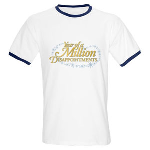 Year of a Million Disappointments Ringer T-Shirt