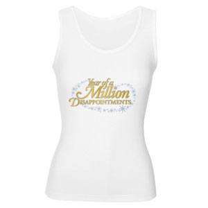 Year of a Million Disappointments Women's Tank Top